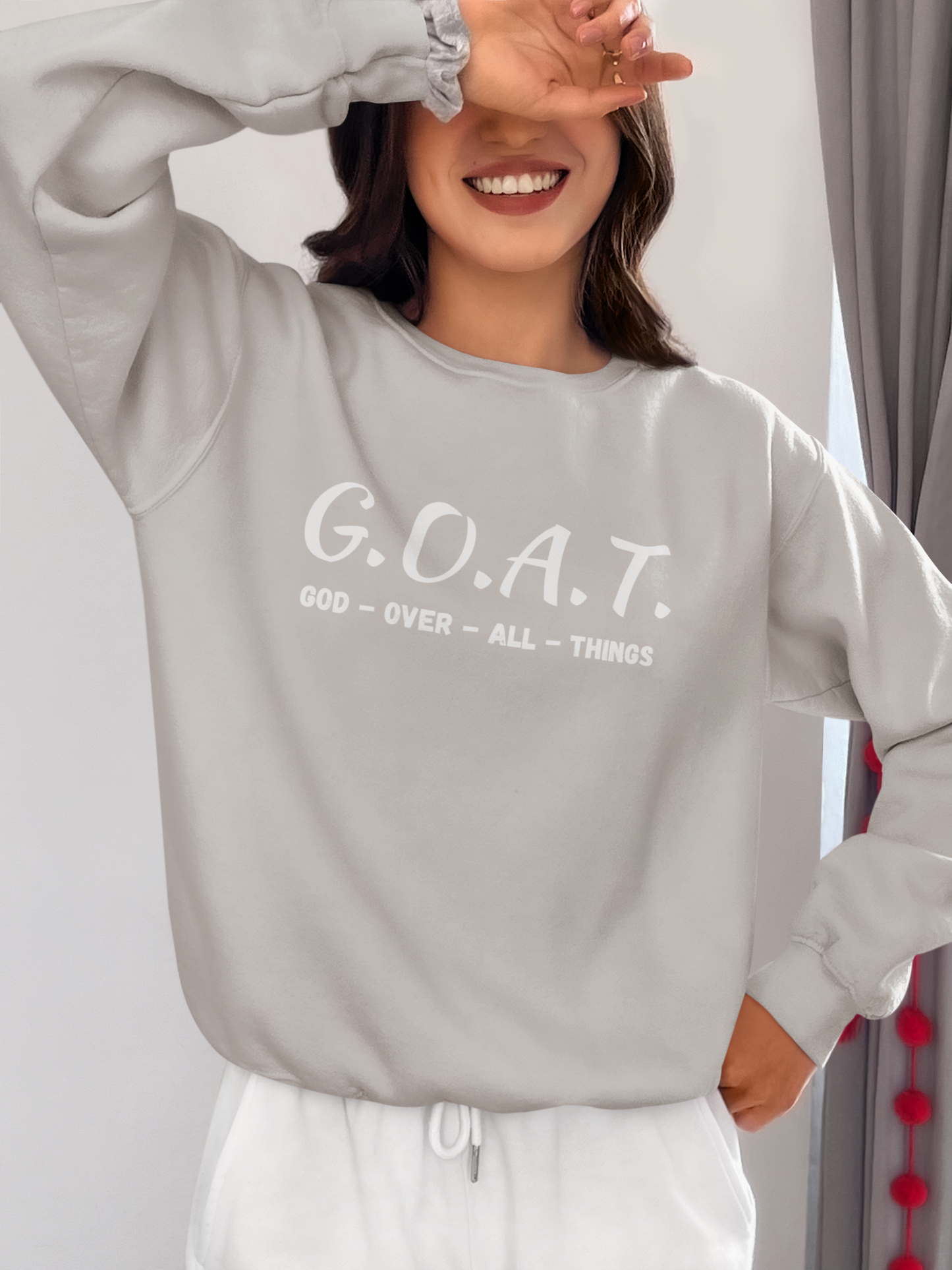 GOAT God Over All Things Inspirational Christian Sweatshirt