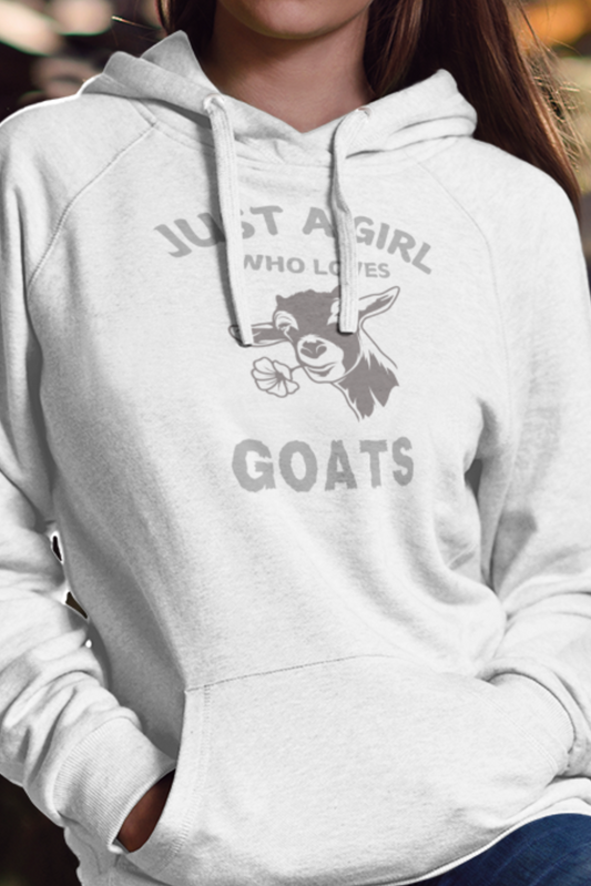 Womens Goat Hoodie, Just A Girl Who Loves Goats, Goat Girl, Womens Goat Sweatshirt, Goat Lover, Farm, Farmer, Farming